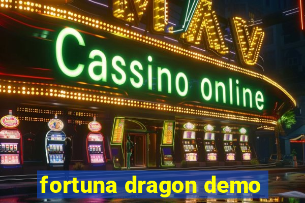 fortuna dragon demo